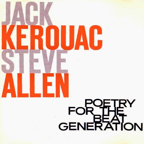 Poetry For The Beat Generation. Jack Cerouac Steave Allen. Cover